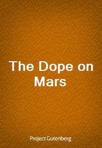 The Dope on Mars (Ŀ̹)