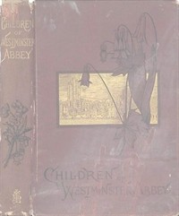 The Children of Westminster Abbey: Studies in English History (Ŀ̹)