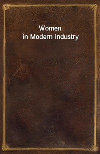 Women in Modern Industry (Ŀ̹)