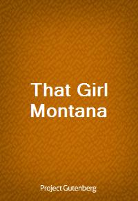 That Girl Montana (Ŀ̹)