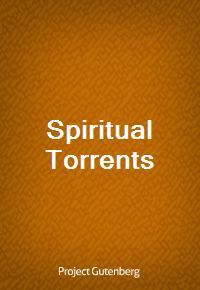 Spiritual Torrents (Ŀ̹)