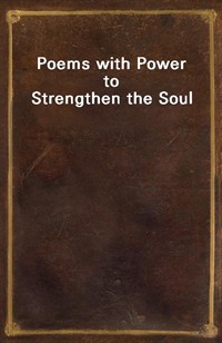 Poems with Power to Strengthen the Soul (Ŀ̹)