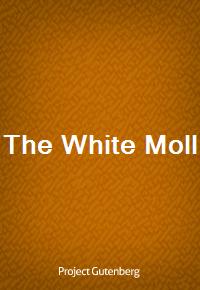 The White Moll (Ŀ̹)