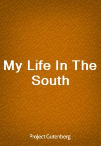 My Life In The South (Ŀ̹)