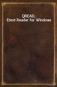 QREAD, Etext Reader for Windows (Ŀ̹)