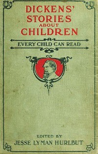 Dickens' Stories About Children Every Child Can Read (커버이미지)