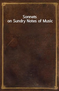 Sonnets on Sundry Notes of Music (Ŀ̹)