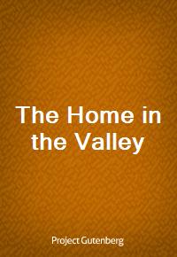 The Home in the Valley (Ŀ̹)