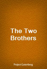 The Two Brothers (Ŀ̹)