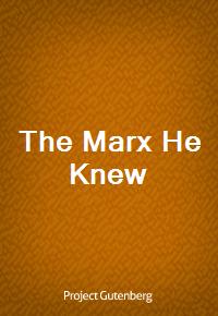 The Marx He Knew (Ŀ̹)