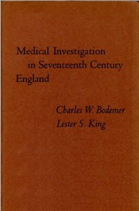 Medical Investigation in Seventeenth Century EnglandPapers Read at a Clark Library Seminar, October 14, 1967 (Ŀ̹)