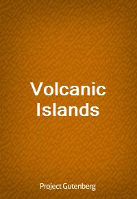 Volcanic Islands (Ŀ̹)