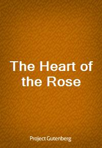 The Heart of the Rose (Ŀ̹)