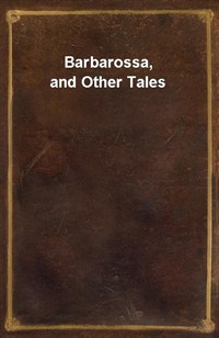 Barbarossa, and Other Tales (커버이미지)