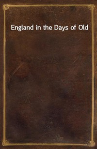 England in the Days of Old (커버이미지)