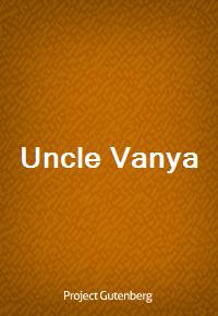 Uncle Vanya (Ŀ̹)