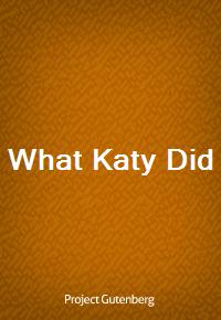 What Katy Did (Ŀ̹)