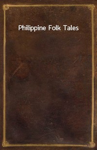 Philippine Folk Tales (Ŀ̹)