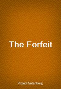 The Forfeit (Ŀ̹)