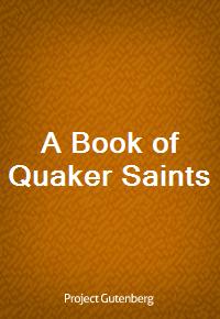 A Book of Quaker Saints (커버이미지)