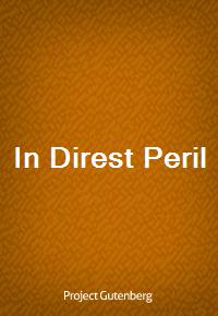 In Direst Peril (커버이미지)
