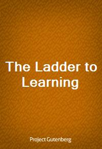 The Ladder to Learning (Ŀ̹)