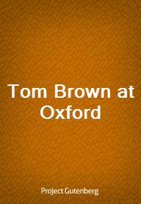 Tom Brown at Oxford (Ŀ̹)