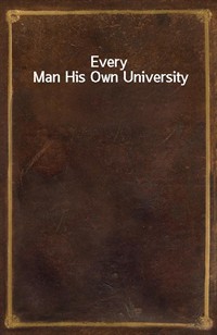 Every Man His Own University (커버이미지)
