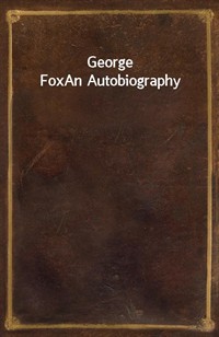 George FoxAn Autobiography (커버이미지)