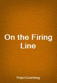 On the Firing Line (Ŀ̹)