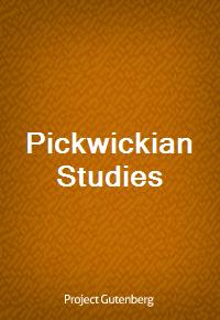 Pickwickian Studies (Ŀ̹)