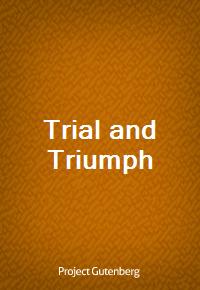 Trial and Triumph (Ŀ̹)