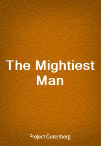 The Mightiest Man (Ŀ̹)