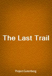 The Last Trail (Ŀ̹)