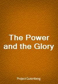 The Power and the Glory (Ŀ̹)