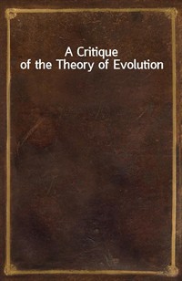 A Critique of the Theory of Evolution (커버이미지)