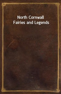 North Cornwall Fairies and Legends (Ŀ̹)