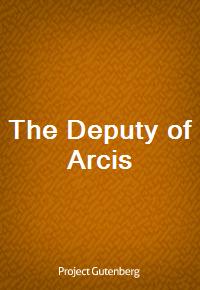 The Deputy of Arcis (Ŀ̹)