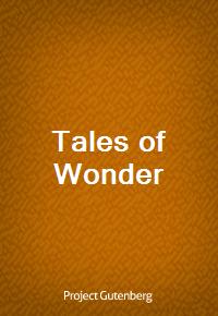 Tales of Wonder (Ŀ̹)