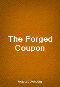 The Forged Coupon (Ŀ̹)