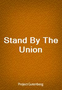 Stand By The Union (Ŀ̹)