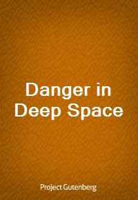 Danger in Deep Space (커버이미지)