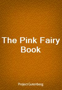 The Pink Fairy Book (Ŀ̹)