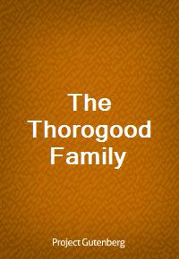 The Thorogood Family (Ŀ̹)