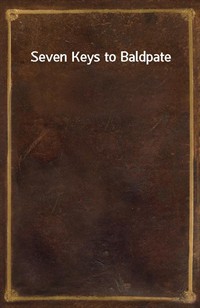 Seven Keys to Baldpate (Ŀ̹)