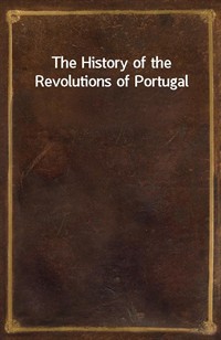 The History of the Revolutions of Portugal (Ŀ̹)