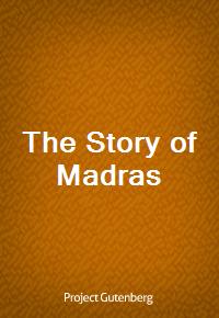 The Story of Madras (Ŀ̹)