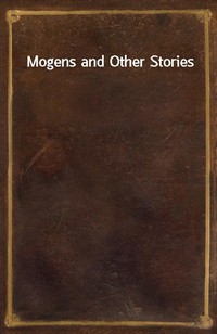 Mogens and Other Stories (Ŀ̹)