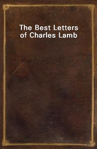 The Best Letters of Charles Lamb (Ŀ̹)