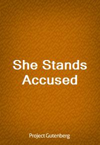 She Stands Accused (Ŀ̹)